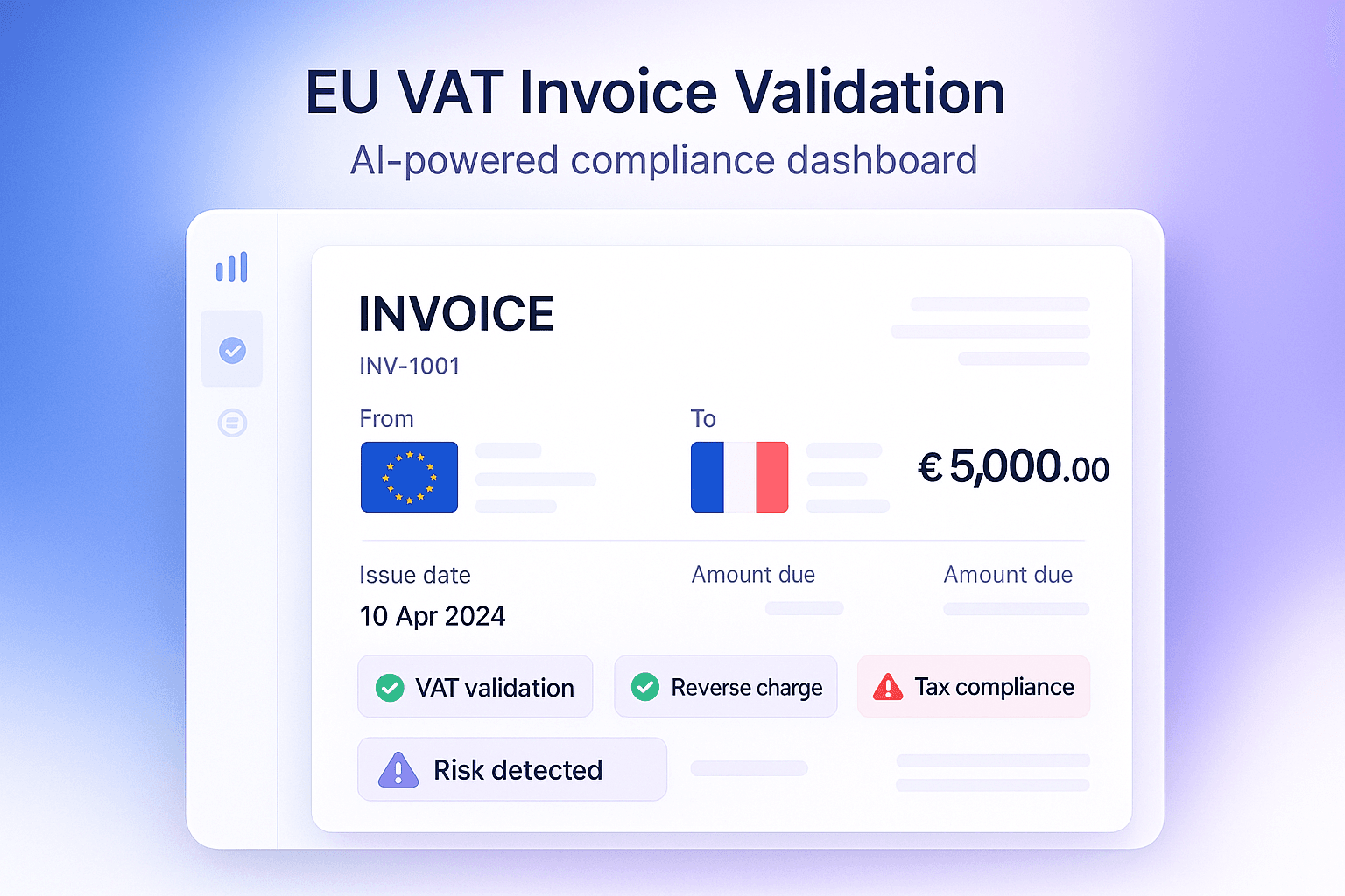 EU VAT invoice validation — AI compliance dashboard checking VAT numbers, rates and reverse charge across European countries